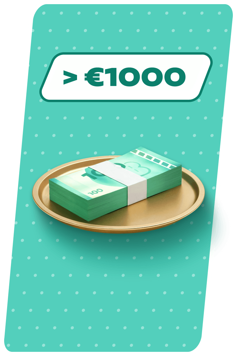 Deposit a Total of Over €1,000